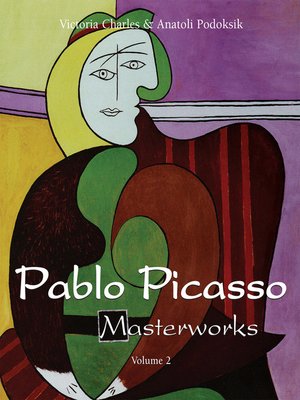 cover image of Pablo Picasso Masterworks--Volume 2